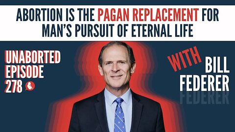 REPLAY: Abortion Is Human Sacrifice And Its Nothing New | Guest: Bill Federer