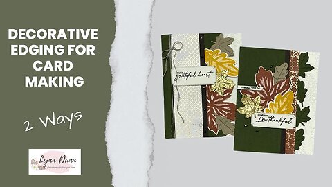 Decorative Edging for Card Making - 2 Ways