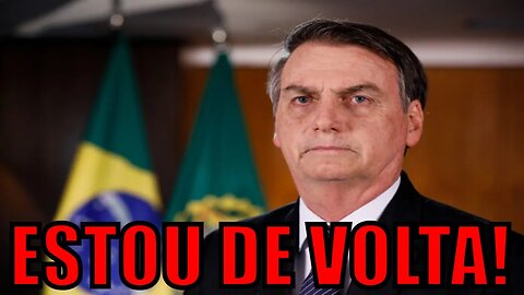 URGENTE! Bolsonaro anuncia retorno ao Brasil em março