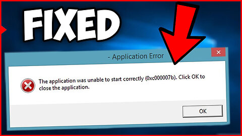 [Fixed] ✅ Error 0xc0000007b 0x00007b ❌ حل مشكلة تعذر بدء تشغيل التطبيق بشكل صحيح