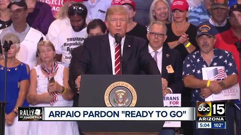 President Trump expected to pardon Sheriff Joe Arpaio