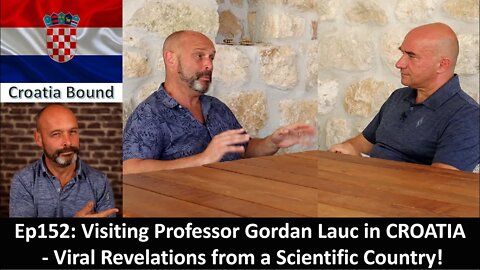 Ep152 Professor Gordan Lauc - Learned Input from Super-Scientific Croatia!