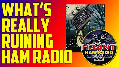 What is Actually Ruining Ham Radio - Time for Common Sense and Common Courtesy!