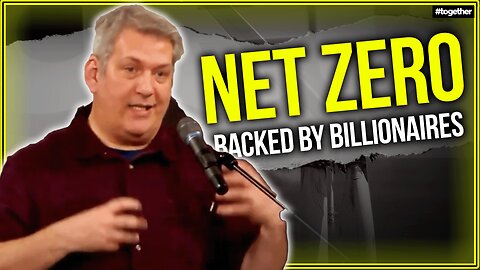 NET ZERO: "Lobbying organisations backed by the same billionaires"