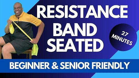Resistance Band Seated Strength Training Upper Body Workout | 27 Min | Beginner & Senior Friendly