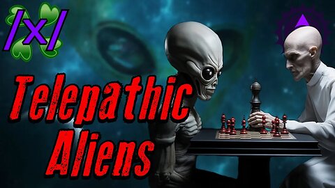 Whistleblower Reveals Contact with Telepathic Aliens | 4chan /x/ UFO Greentext Stories Thread