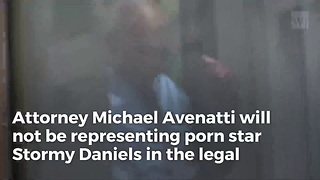 Developing: Avenatti Won't Represent Stormy Daniels After Judge Slams 'Publicity Tour'
