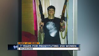 Man sentenced for prostituting 250 women in Milwaukee