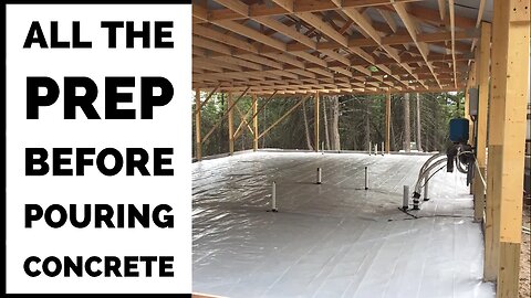 5 Things I Did Before Pouring Concrete Slab Pole Barn House Ep 7