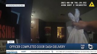 Fact or Fiction: Officer completed DoorDash delivery?
