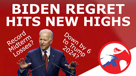 BIDEN REGRET SOARS! - Approval Tanks to New Lows, Signaling 2022 Red Wave and 2024 Defeat