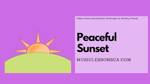Piano Adventures Lesson: Technique & Artistry Primer - Peaceful Sunset
