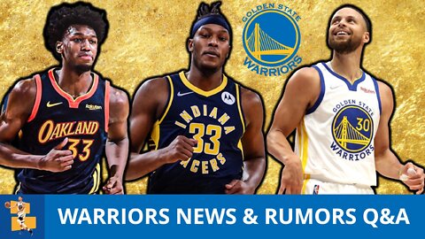 Warriors Rumors Q&A | James Wiseman Trade For Myles Turner? Steph Curry Finals MVP? Klay Thompson