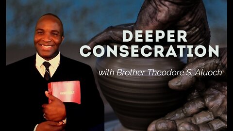 Deeper Consecration II The Deeper Work Of God