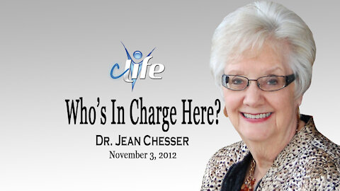 "Who's In Charge Here?" Alva Jean Chesser November 3, 2012