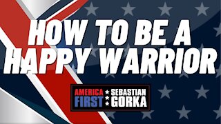 How to be a Happy Warrior. Joe Piscopo with Sebastian Gorka on AMERICA First
