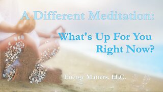 "What's Up" Meditation