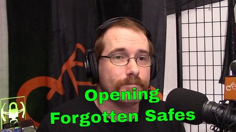 102: Opening Forgotten Safes