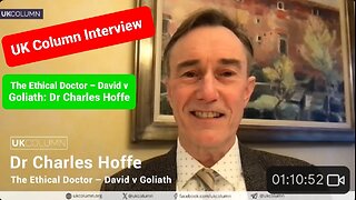 The Ethical Doctor – David v Goliath: Dr Charles Hoffe,