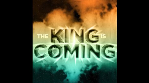 King is Coming: The Purpose of Christ – Episode #773
