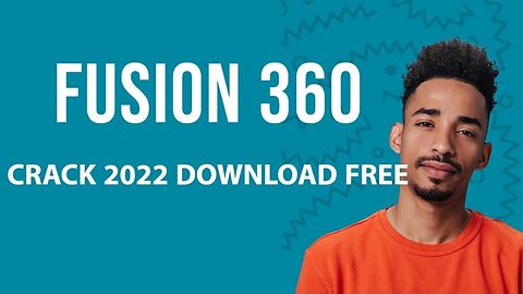 Autodesk Fusion 360 | Fusion 2023 CRACK | FREE DOWNLOAD Tutorial Full Version 21.07.2023