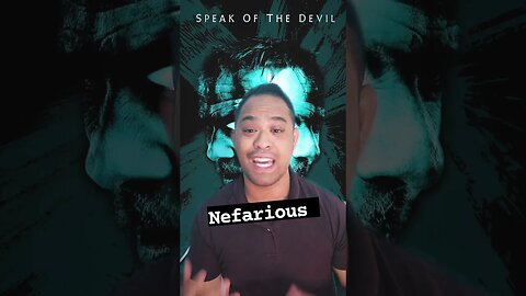 NEFARIOUS MOVIE aka Fictional Plot BUT SPIRITUAL WARFARE is 100% REAL