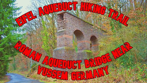 Roman Aqueduct Bridge near Vussem Germany | Eifel Aqueduct Hiking Trail