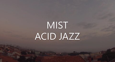 Acid Jazz - Mist Session