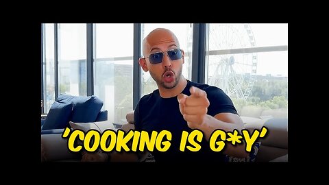 Andrew Tate's BRUTAL Rant About Cooking!