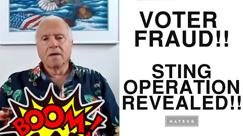 VOTER FRAUD!!! - Sting Operation Revealed!!!