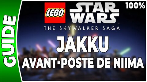 LEGO Star Wars : La Saga Skywalker - JAKKU - AVANT-POSTE DE NIIMA - 100% Briques,Datacarte,Vaisseaux