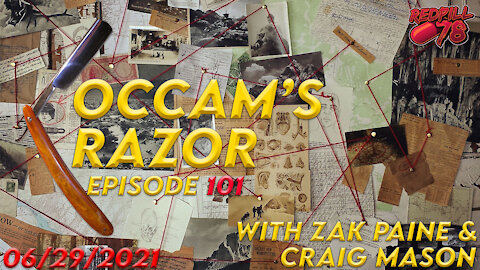 Occam's Razor with Zak Paine & Craig Mason Ep. 101