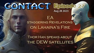 CONTACT Ep 27 ~ Ea & Thor Han ~ Aug 28 2023