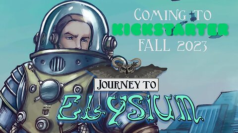 Trailer Journey to Elysium | #steampunk #scifiadventure #Comic Coming to #kickstarter Fall 2023
