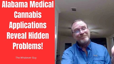 Alabama Medical Cannabis Applications Reveal Hidden Problems!
