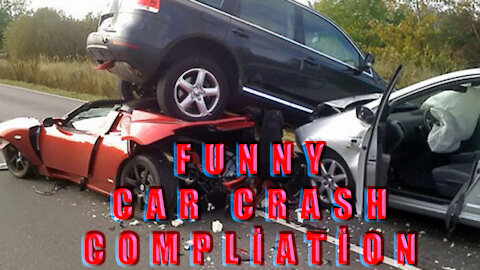 Funny Car Fails Compilation - Funnt Montage - Good for CHİLDREN and adults.