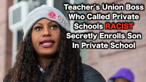 Chicago Union Boss CAUGHT Sending Her Son To Private School