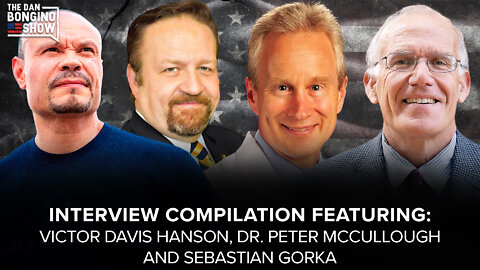 SUNDAY SPECIAL with Victor Davis Hanson, Dr. Peter McCullough and Sebastian Gorka