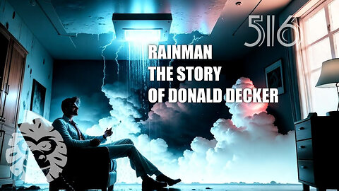 ep. 516 - Rainmain: The Story of Donald Decker