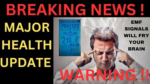 WARNING !! MAJOR HEALTH UPDATE !!! EMF SIGNALS FRYING MY BRAIN, SILENT WARS WITH SOFT KILL WEAPONS