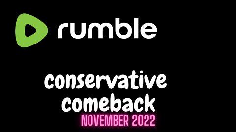 Conservative comeback - November 2022