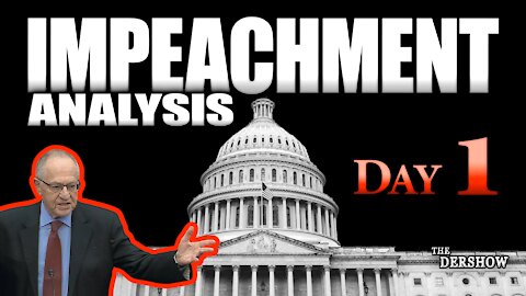 Impeachment Analysis Day 1