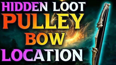 How To Get The Pulley Bow Location Elden Ring