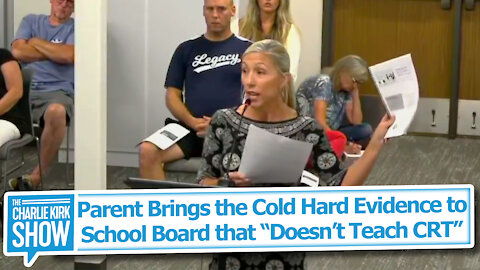 Parent Brings the Cold Hard Evidence to School Board that “Doesn’t Teach CRT”
