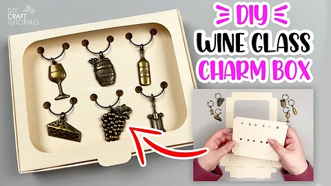 WINE GLASS CHARM DISPLAY BOX TEMPLATE FOR CRICUT OR SILHOUETTE CUTTING MACHINES