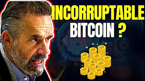 Jordan Peterson Bitcoin News - Is Bitcoin Incorruptible?