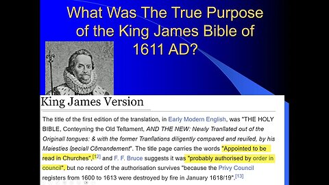 What was the True Purpose of the KJV of 1611? To Cover Up Verses at Odds with Calvinism like Heb6:6?