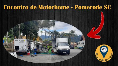 Encontro de Motorhomes em Pomerode - SC