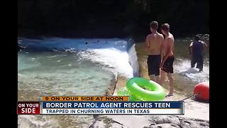 Border Patrol agent rescues teen