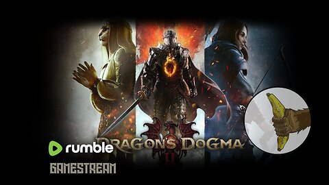 GameStream: Dragons dogma 2 P2